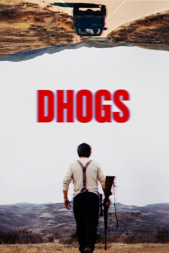 Постер фильма «Dhogs»