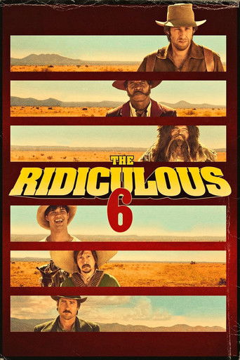 Poster for “The Ridiculous 6”