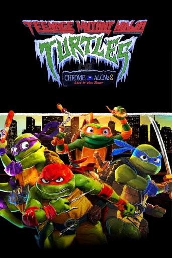 Poster for “Teenage Mutant Ninja Turtles: Chrome Alone 2 - Lost in New Jersey”