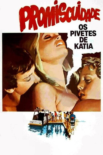 Постер фильма «Promiscuidade, os Pivetes de Kátia»