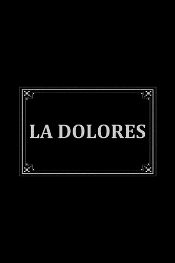 Постер фильма «La Dolores»