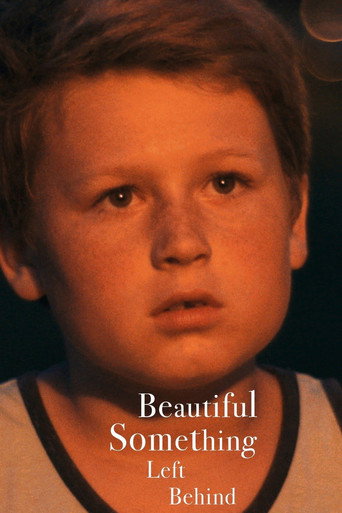 Poster for “Beautiful Something Left Behind”