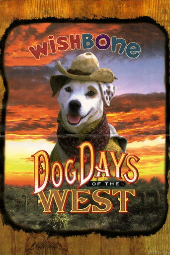 Poster for “Wishbone's Dog Days of the West”