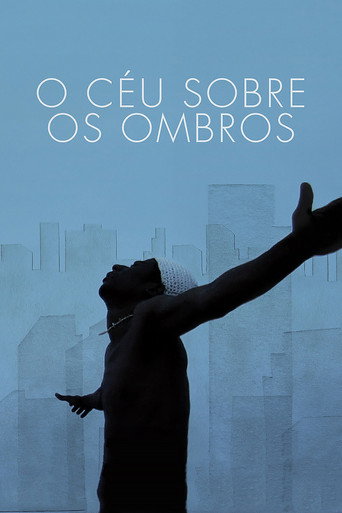 Постер фильма «O Céu Sobre os Ombros»
