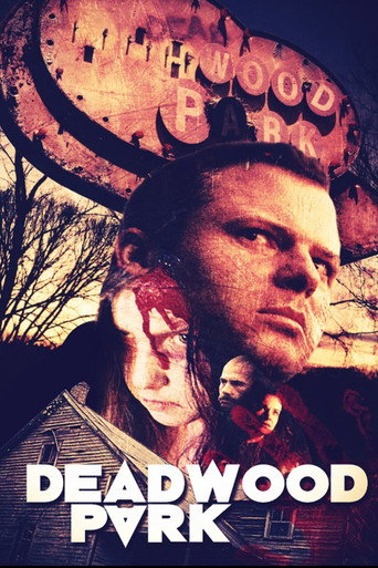 Poster for “Deadwood Park”