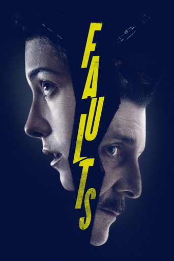 Poster for “Faults”