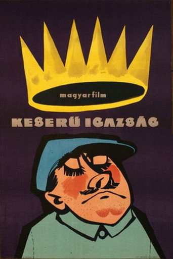 Постер фильма «Keserű igazság»