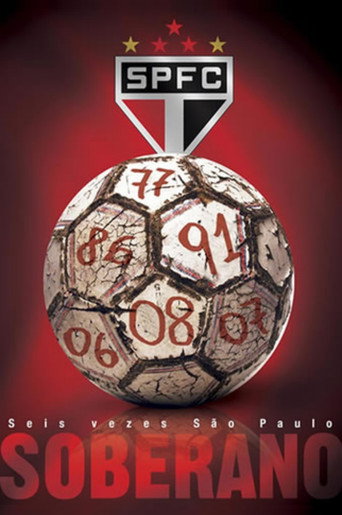 Постер фильма «Soberano: Seis Vezes São Paulo»
