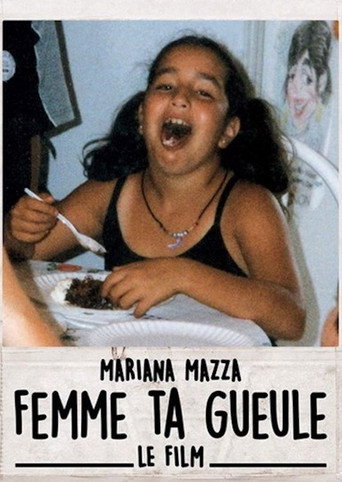 Постер фильма «Femme ta gueule – Le film»