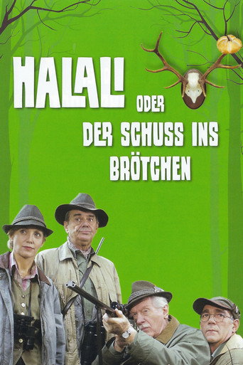 Poster for “Halali oder Der Schuß ins Brötchen”