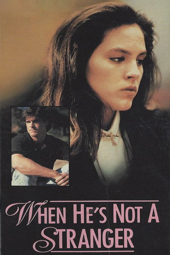 Постер фильма «When He's Not a Stranger»