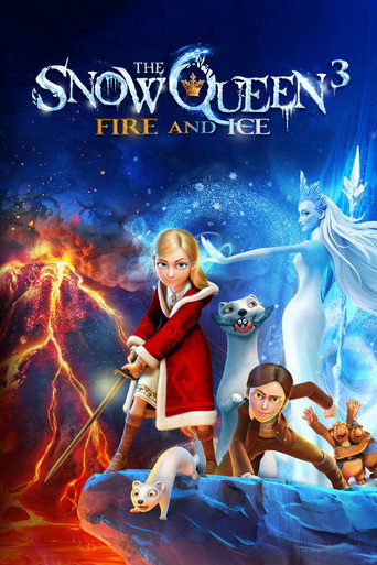 Poster for “The Snow Queen 3: Fire and Ice”