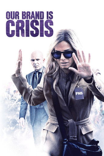 Poster for “Our Brand Is Crisis”