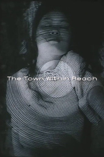 Poster for “The Town Within Reach”