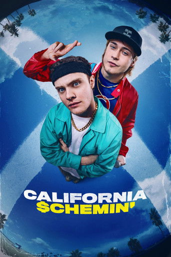 Poster for “California Schemin'”