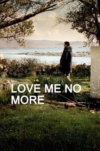 Poster for “Love Me No More”