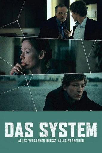 Постер фильма «Das System - Alles verstehen heißt alles verzeihen»