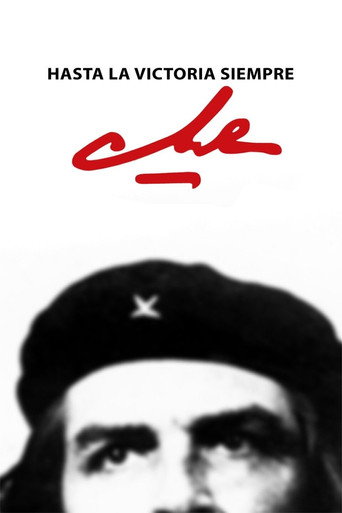 Постер фильма «Hasta la victoria siempre (Che)»