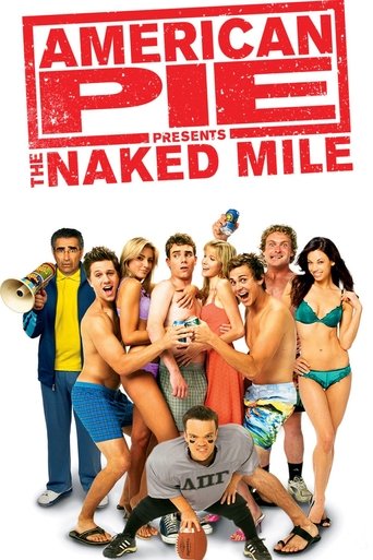 Poster for “American Pie Presents: The Naked Mile”