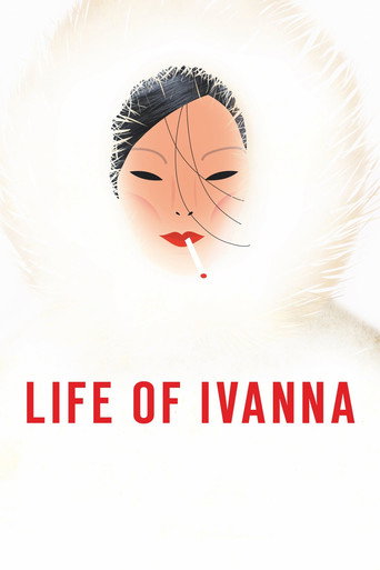 Poster for “Life of Ivanna”
