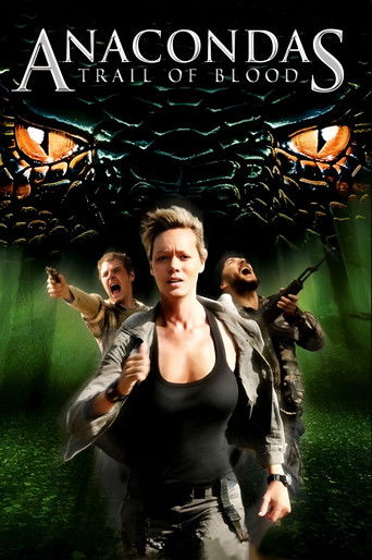 Poster for “Anacondas: Trail of Blood”