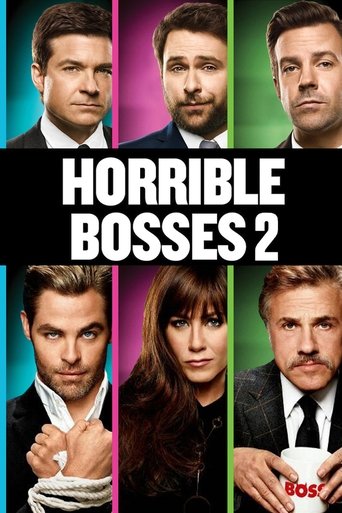 Poster for “Horrible Bosses 2”