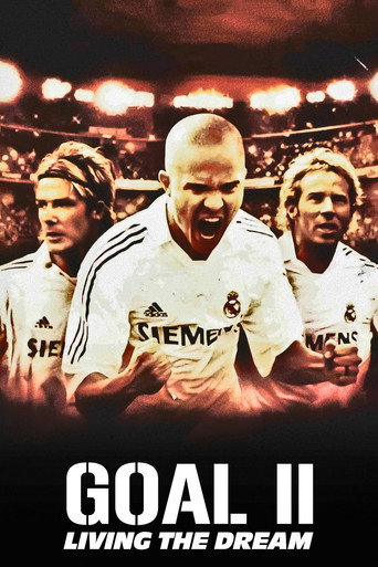 Poster for “Goal II: Living the Dream”