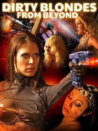 Poster for “Dirty Blondes from Beyond”
