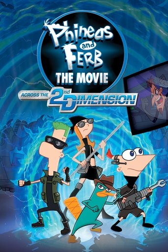 Poster for “Phineas and Ferb The Movie: Across the 2nd Dimension”