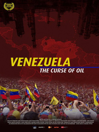 Постер фильма «Venezuela, la maledizione del petrolio»