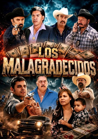 Poster for “Los Malagradecidos”