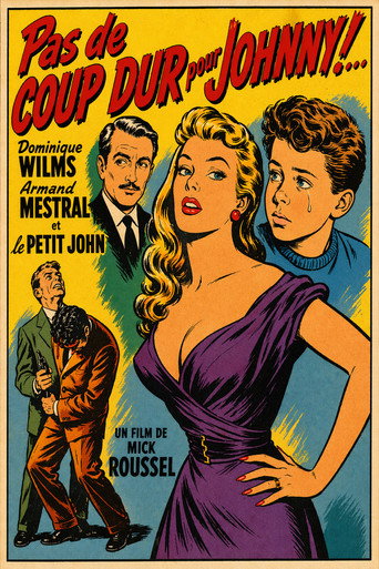Постер фильма «Pas de coup dur pour Johnny»
