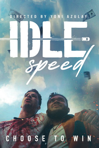 Poster for “Idle Speed”