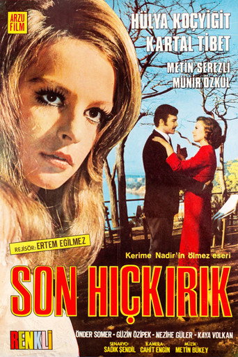 Постер фильма «Son Hıçkırık»