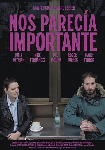 Постер фильма «Nos parecía importante»