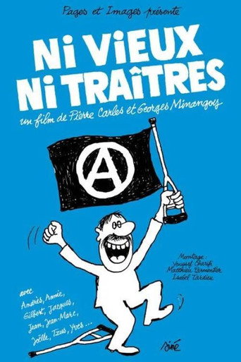 Poster for “Neither Old Nor Traitors”