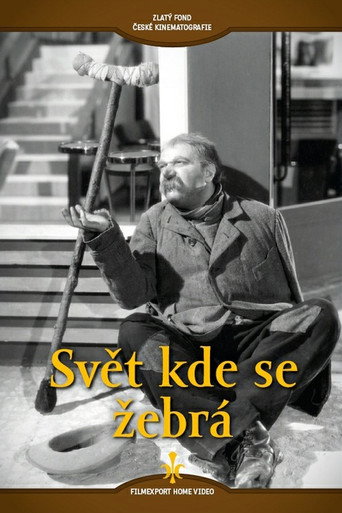 Постер фильма «Svět kde se žebrá»
