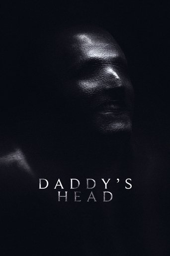 Poster for “Daddy's Head”